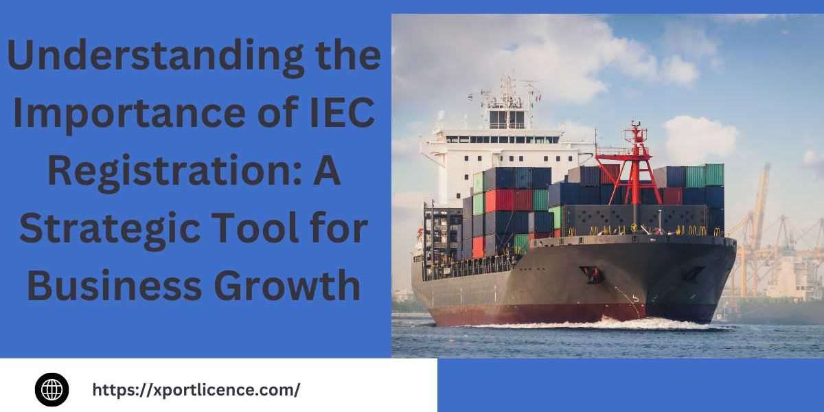 Understanding the Importance of IEC Registration: A Strategic Tool for Business Growth